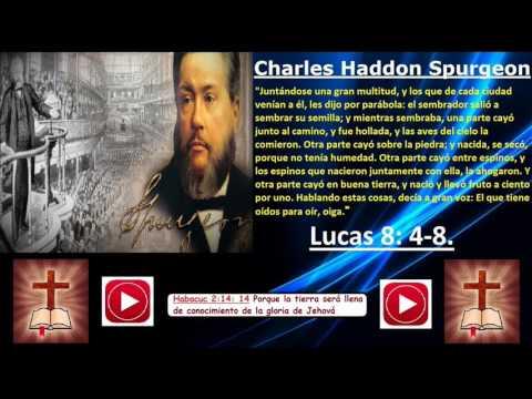 (Charles Haddon Spurgeon) Español) – La Parábola Del Sembrador