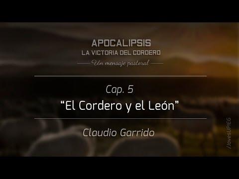 Claudio Garrido – (Ap. Capítulo 5) – “El Cordero y el León”