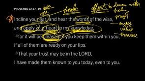 Proverbs 22:17–19, Part 2 // Fix Your Eyes And Heart On The Bible