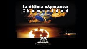 La última esperanza de la humanidad