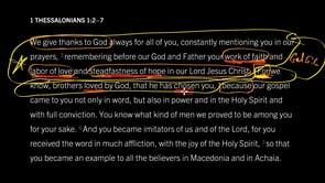 1 Thessalonians 1-2–7, Part 2 // Do Not Diminish God’s Love for You