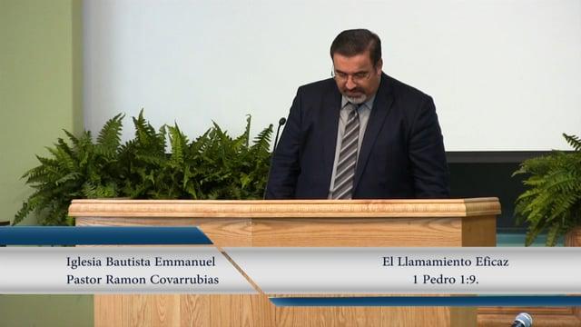 Ramon Covarrubias – El Llamamiento Eficaz (Doctrinas de la Gracia)