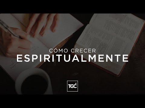 4 medios que Dios nos ha dejado para crecer espiritualmente.