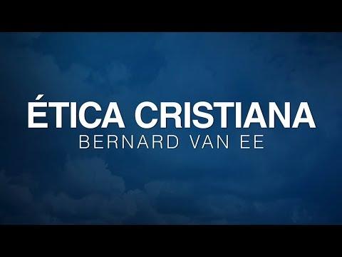 Ética Cristiana con Bernard Van Ee – Lección 5: La triple perspectiva para tomar decisiones (1)