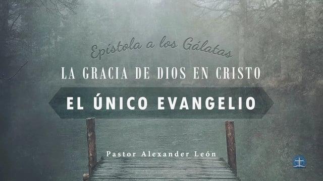 Pastor Alexander León – Gálatas 6:1-5