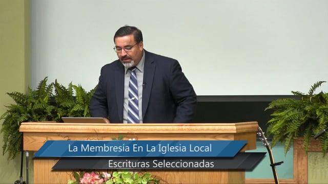 Ramon Covarrubias – La Membresia En La Iglesia Local
