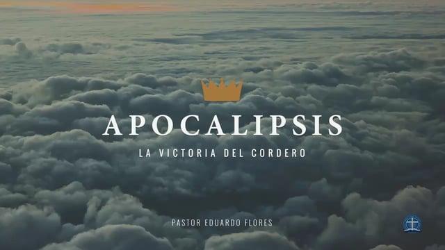 Pastor Eduardo Flores / A Cristo sea la gloria (Apocalipsis 1:4-6).