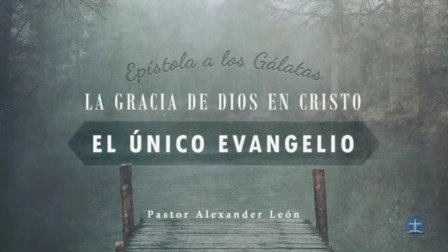 Pastor Alexander León – No os engañéis (Gálatas 6:7a)