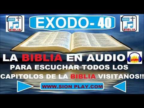 La Biblia Audio(Exodo-40)