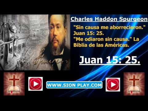 Odio Sin Causa – (Charles Haddon Spurgeon)