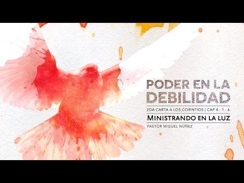 Pastor Miguel Núñez – Ministrando en la luz