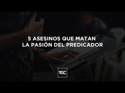 Reflexiones cristianas – 5 asesinos que matan la pasión del predicador