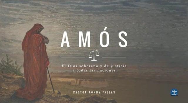 Pastor Ronny Fallas – El severo y cierto castigo para los orgullosos. Amós 6:8-14