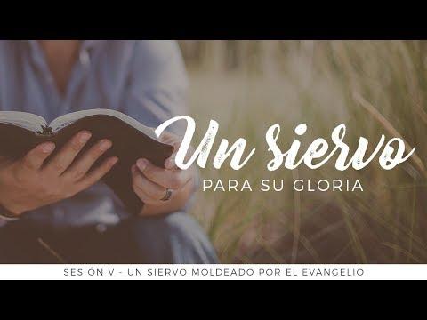 Miguel Núñez. – Un siervo para Su gloria – Un siervo moldeado por el evangelio