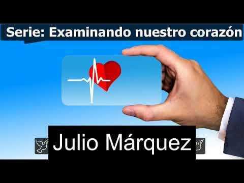 Un corazón de adorador – Julio Márquez – Estudios bíblicos