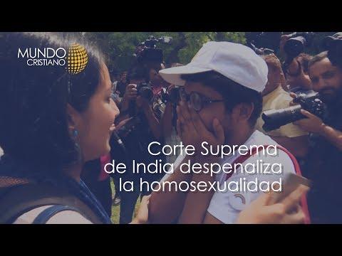 Noticias Cristianas – Corte Suprema de India despenaliza la homosexualidad