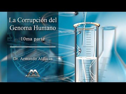 Armando Alducin – LA CORRUPCIÓN DEL GENOMA HUMANO