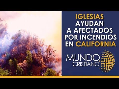 Iglesias brindan una mano a damnificados tras incendios en California