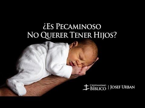 Josef Urban – ¿Es Pecaminoso No Querer Tener Hijos?