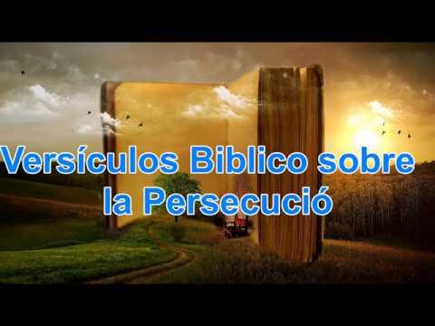Vídeo – Versículos de la Biblia sobre la Persecución