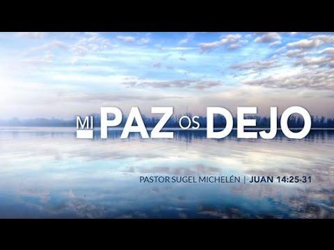 Sugel Michelén -Mi paz os dejo”