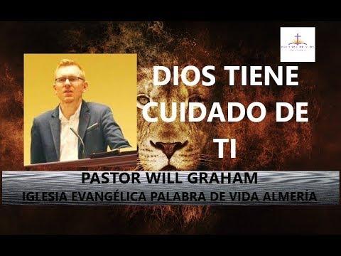 Will Graham – Dios tiene cuidado de ti (1 Pedro 5:6-7)