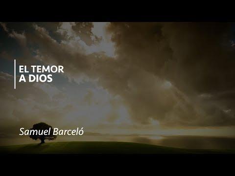 Samuel Barceló – El temor a Dios