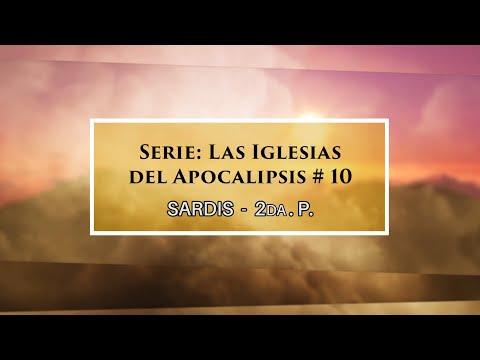 Dr. Armando Alducin – Las iglesias de apocalipsis # 10 Sardis 2da. Pte.