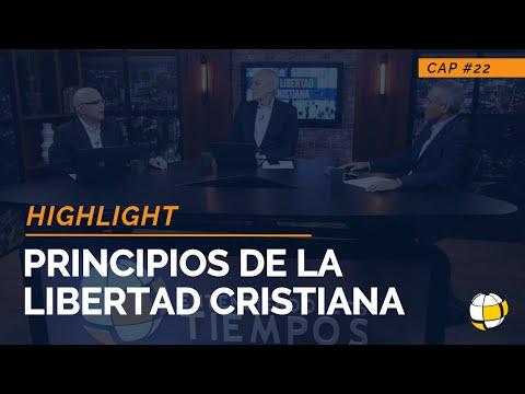 Entendiendo los Tiempos – Principios de la libertad cristiana