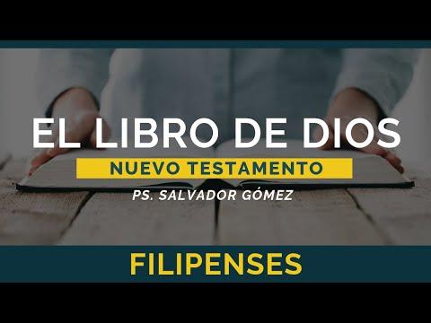 Ps. Salvador Gómez Dickson – El Libro de Dios: Libro por libro | Filipenses