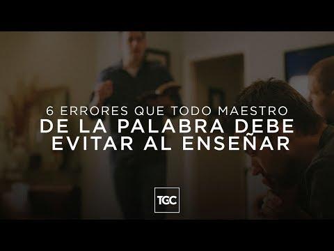 Reflexiones Cristianas – 6 errores que todo maestro de la Palabra debe evitar al enseñar