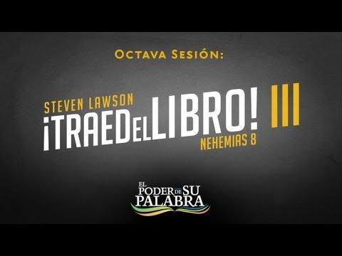 “Traed el Libro III” – Steven Lawson