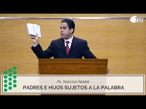 Narciso Nadal – “Padres e hijos sujetos a la Palabra” Highlight