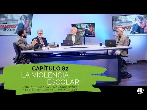 “¿La Violencia Escolar?” –  2 temporada Entendiendo los Tiempos cap #82