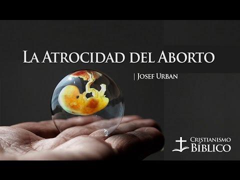 Josef Urban – La Atrocidad Del Aborto