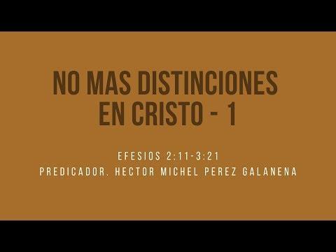 NO MAS DISTINCIONES EN CRISTO