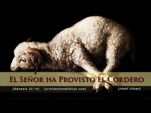 Josef Urban – ¡El Señor Ha Provisto El Cordero!