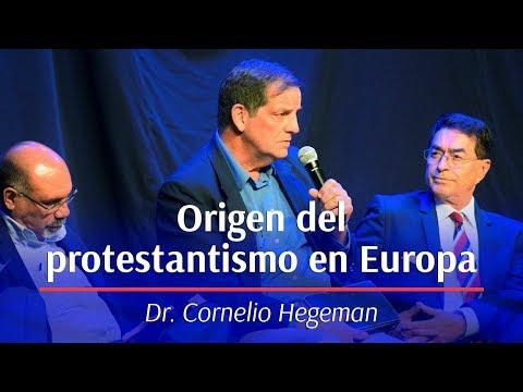 Cornelio Hegeman – Origen del protestantismo en Europa