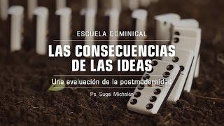 Sugel Michelén -“Las consecuencias de las ideas II”