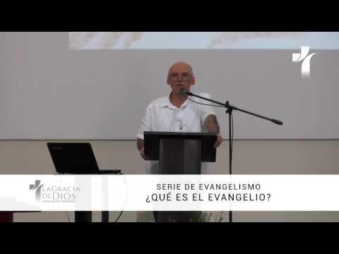 Sergio Ruiz –  ¿Qué es el Evangelio?.  1/12