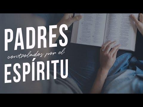 Pastor Héctor Salcedo – Padres controlados por el Espíritu