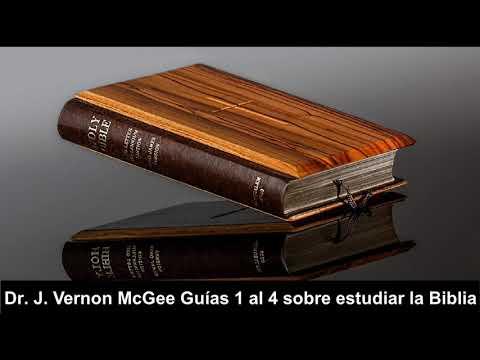 Guías 5 al 7 sobre estudiar la Biblia – Dr  J  Vernon McGee