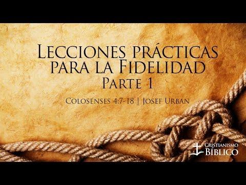 Josef Urban – Lecciones Prácticas Para La Fidelidad Parte 1