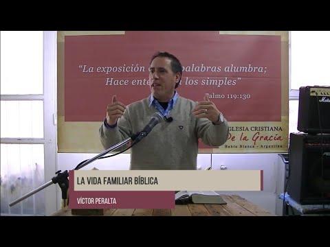 Víctor Peralta – La vida familiar bíblica