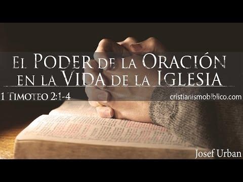 Josef Urban – El Poder De La Oración En La Vida De La Iglesia