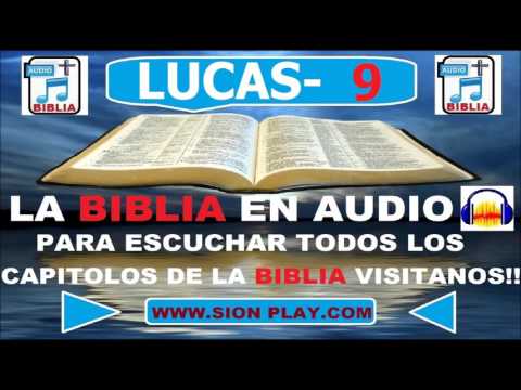 Evangelio Según Lucas Capitulo 9 /Biblia En Audio