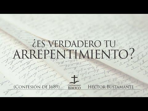 Héctor Bustamante – ¿Es verdadero tu arrepentimiento? – Salmo 51.1-19