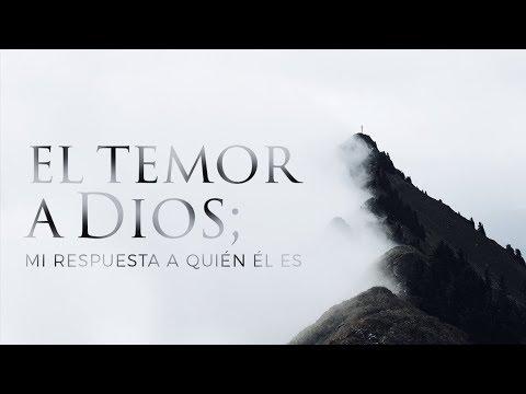 Joel Peña – El temor a Dios; mi respuesta a quién Él es – Conclusión