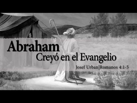 Josef Urban – Abraham Creyó En El Evangelio