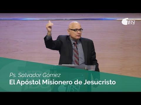 Salvador Gómez Dickson – El Apóstol misionero de Jesucristo